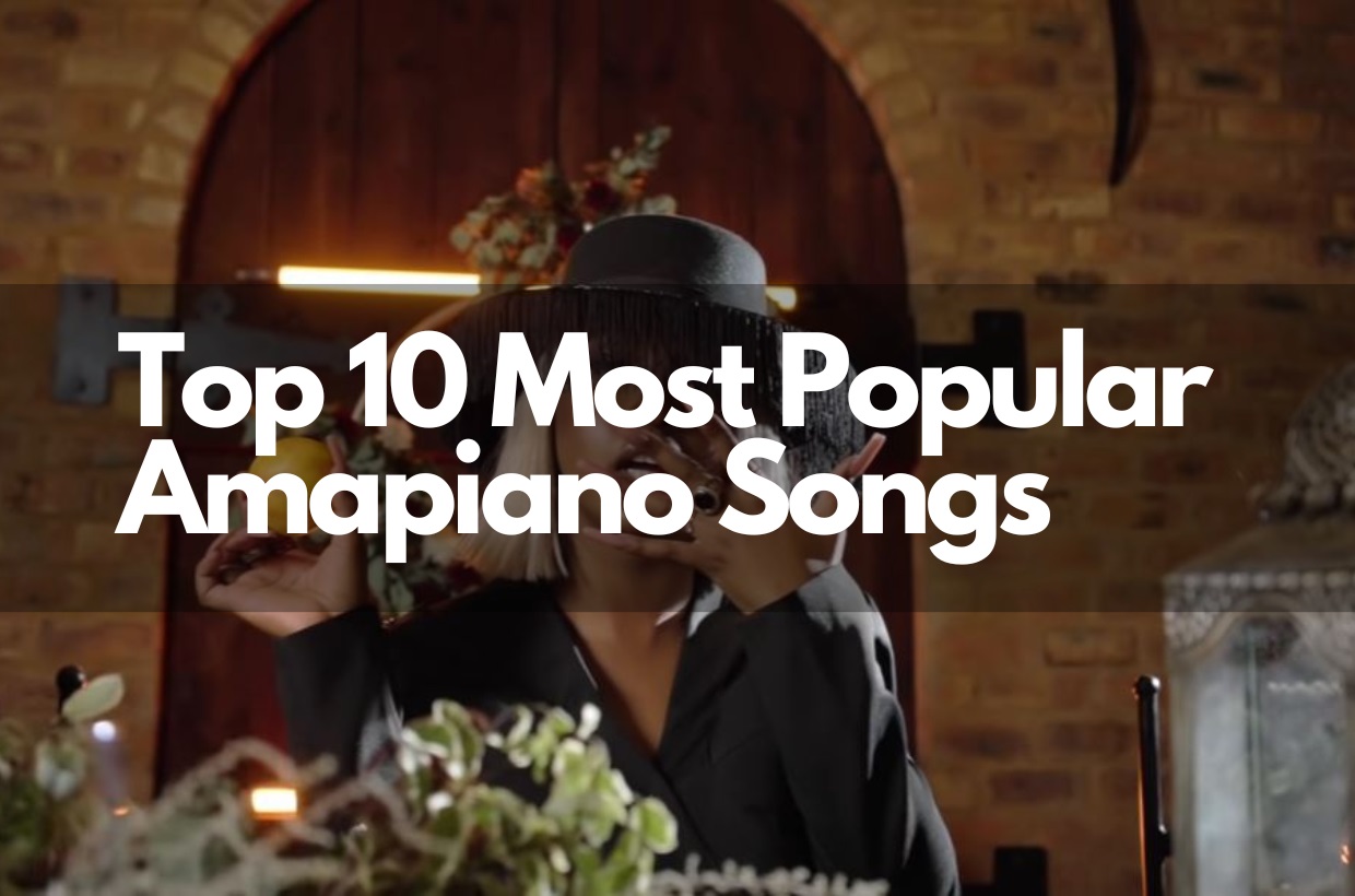 Top 10 Most Popular Amapiano Songs That Hit Globally