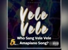 Who Sang Vele Vele Amapiano Song