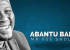 Mr Vee Sholo – Abantu Bam